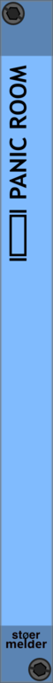 stoermelder PANIC ROOM